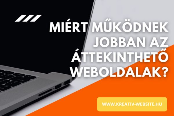 Miért működnek jobban az áttekinthető weboldalak?